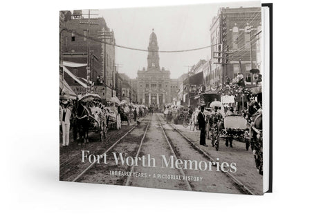 Fort Worth History