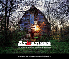 Capture Arkansas III: The Best of Arkansas in Photography Cover