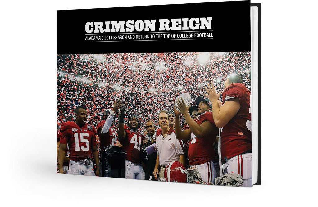 Crimson Reign: Alabama's 2011 Season and Return to the top of College Football