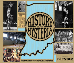 History of Our Hysteria: Indiana High School Basketball Cover