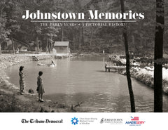 Johnstown Memories: The Early Years Cover