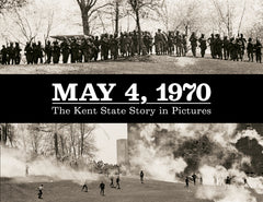 May 4, 1970: The Kent State Story in Pictures Cover