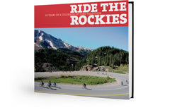 Ride the Rockies: 30 Years of a Colorado Cycling Tradition Cover