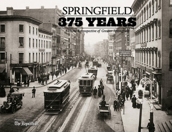 Springfield 375 Years: A Photo Retrospective of Greater Springfield Cover