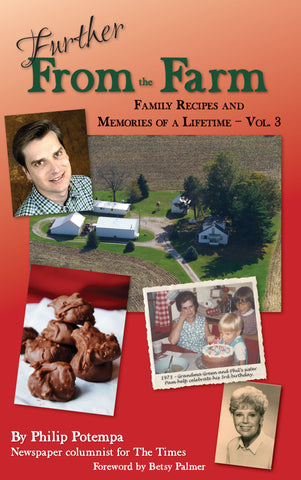 Volume III: Further from the Farm: Family Recipes and Memories of a Lifetime Cover