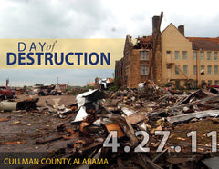 Day of Destruction: The Historic Devastation and Restoration of Cullman County Cover