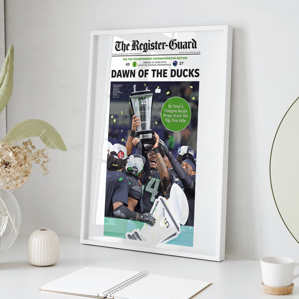 Dawn of the Ducks Big Ten Champs Front Page Wall Art