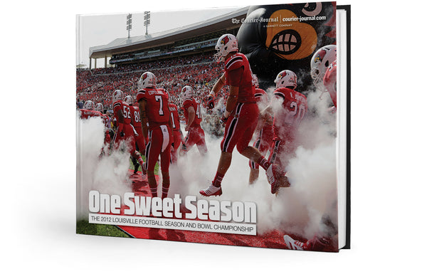 One Sweet Season: The 2012 Louisville Football Season and Bowl Championship