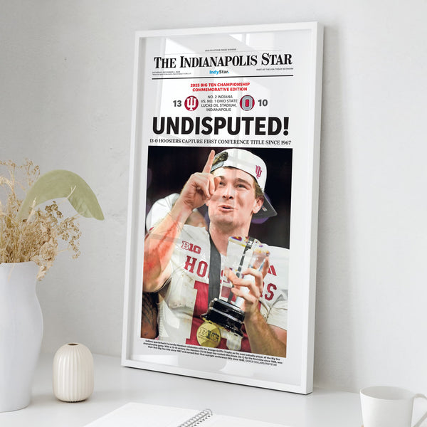 Indiana Football Undisputed 2025 Big Ten Champs Front Page Wall Art