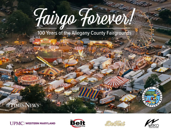 Fairgo Forever! 100 Years of the Allegany County Fairgrounds