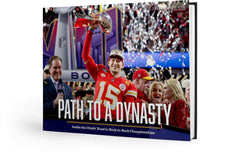 Path to a Dynasty: Inside the Chiefs’ Road to Back-to-Back Championships Cover