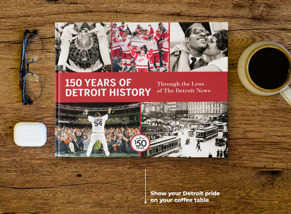 150 Years of Detroit History: Through the Lens of The Detroit News