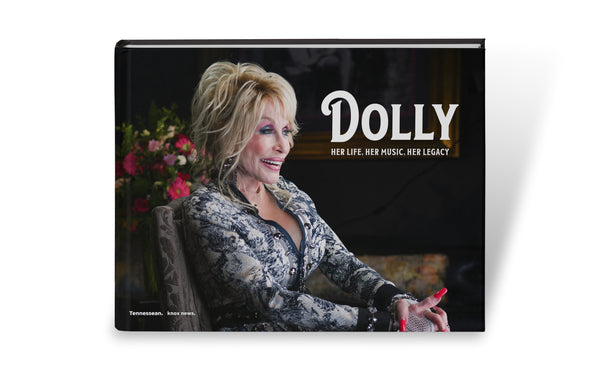 Dolly: Her Life, Her Music, Her Legacy