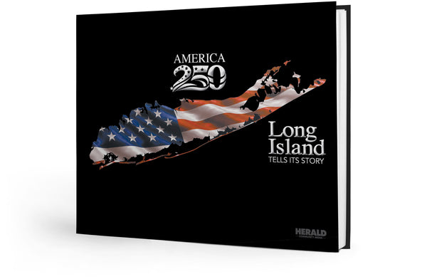 America 250: Long Island Tells Its Story