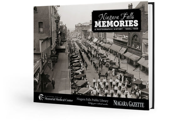 Niagara Falls Memories: A Photographic History - 1800s-1969 Cover