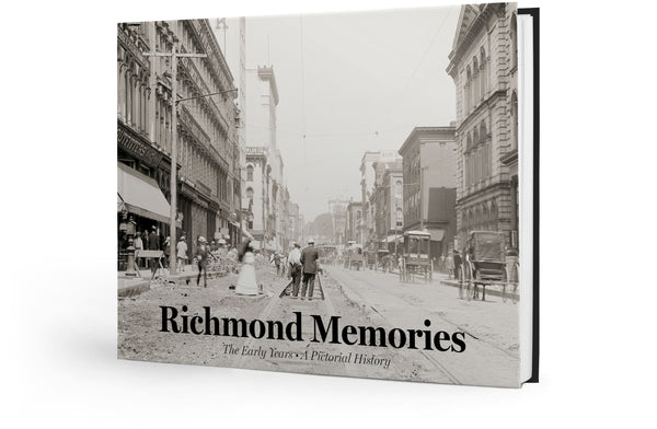 Richmond Memories: The Early Years
