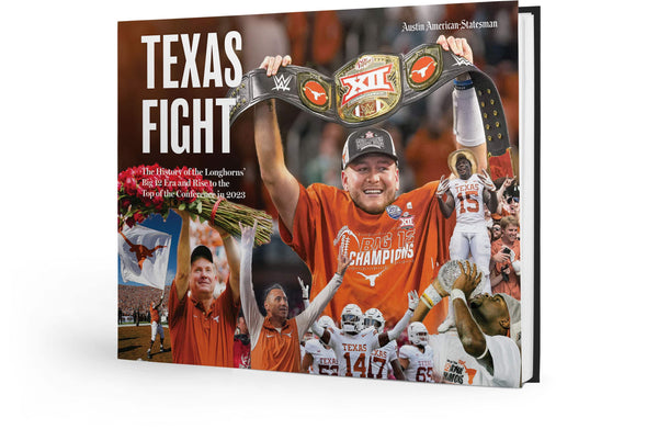 Texas Fight: The History of the Longhorns’ Big 12 Era and Rise to the Top of the Conference in 2023