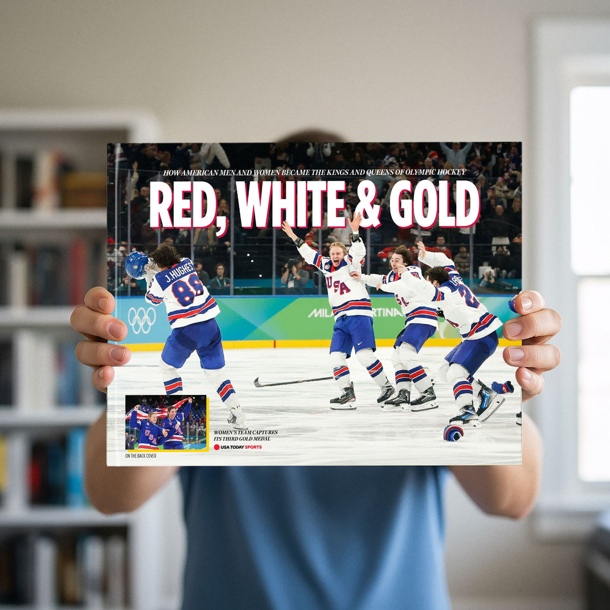 Red, White & Gold: How American Men and Women Became the Kings and Queens of Olympic Hockey