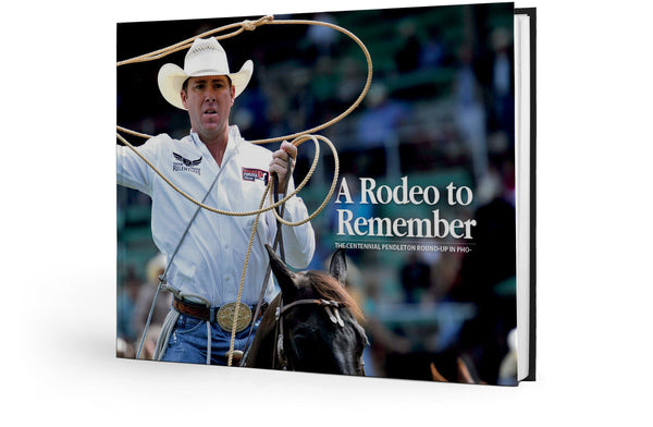 A Rodeo to Remember: The Centennial Pendleton Round-Up in Photos