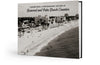 Looking Back: A Photographic History of Broward and Palm Beach Counties Cover