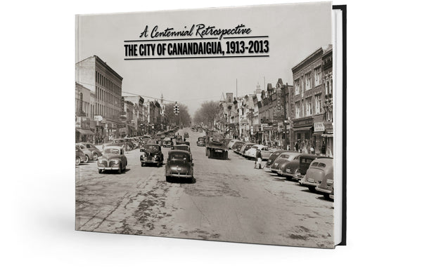 Canandaigua Centennial Celebration