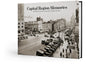 Capital Region Memories: A Pictorial History of the mid-1800s through the 1930s Cover