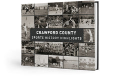 Crawford County: Sports History Highlights Cover