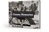 Volume II: Fresno Memories: The 1950s, '60s and '70s Cover