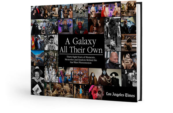 A Galaxy All Their Own: Thirty-Eight Years of Moments, Memories and Fandom Behind the Star Wars Phenomenon