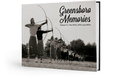 Greensboro Memories II: The 1940s, 1950s and 1960s Cover