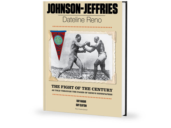 Dateline Reno presents: Johnson-Jeffries: The Fight of the Century