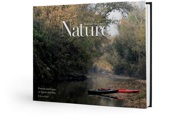 Connecting with Nature: Portraits and Essays on Nature and Man