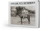 Lee County Memories: A Pictorial History of the mid-1800s through the 1930s Cover