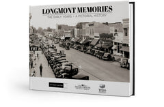 Longmont Memories: The Early Years Cover