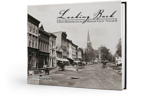 Looking Back: Mohawk Valley II (Utica)