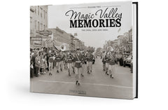 Magic Valley Memories II: The 1940s, 1950s and 1960s Cover