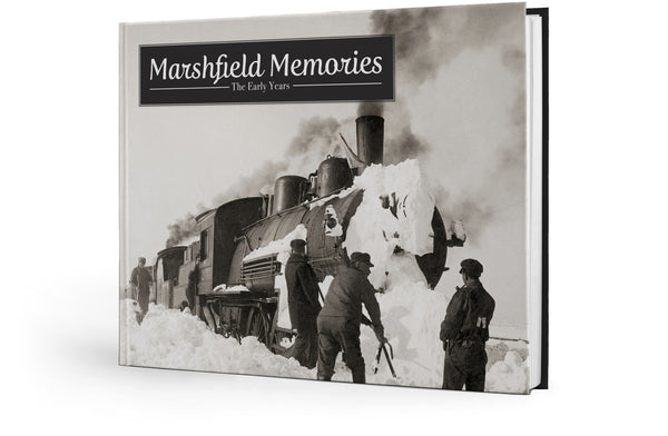 Marshfield Memories: The Early Years