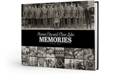 Mason City and Clear Lake Memories: The 1800s - 1930s Cover