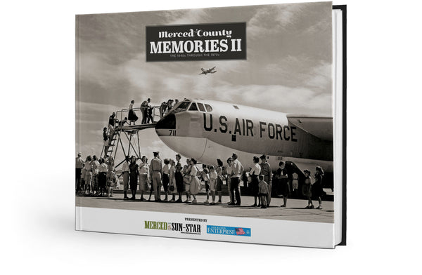 Merced County Memories: 1940s-1970s