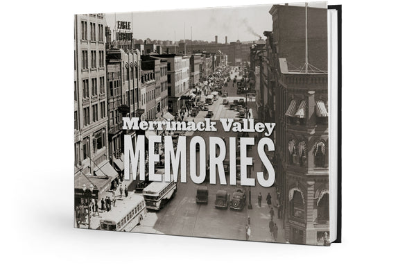Merrimack Valley Memories