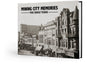 Mining City Memories: The Early Years Cover