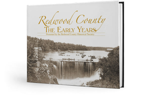 Redwood County: The Early Years