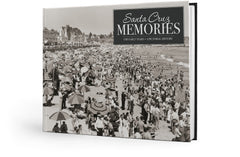 Santa Cruz Memories: The Early Years Cover