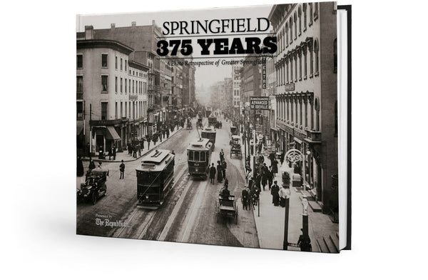 Springfield 375 Years: A Photo Retrospective of Greater Springfield Cover
