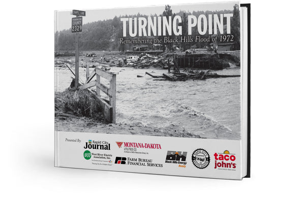 Turning Point: Remembering the Black Hills Flood of 1972