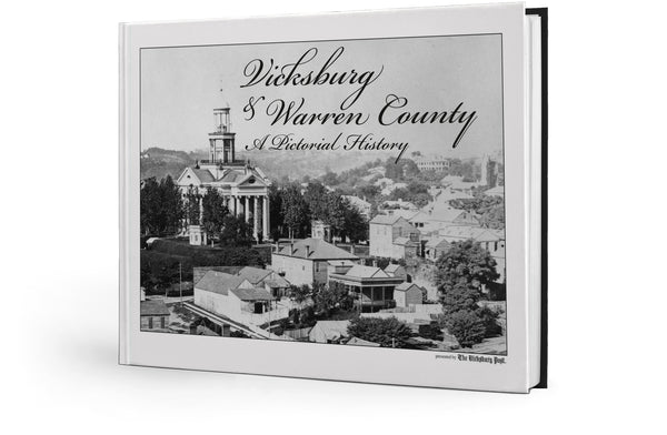 Vicksburg & Warren County: A Pictorial History