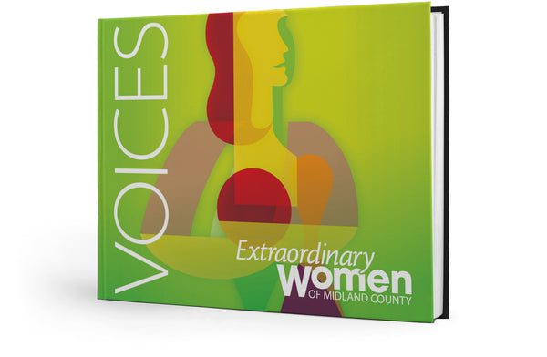 VOICES: Extraordinary Women of Midland County