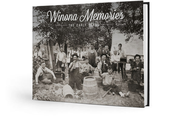 Winona Memories: The Early Years