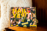 Hail, Yes! 25 Years Later