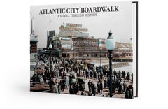Atlantic City Boardwalk: A Stroll Through History Cover